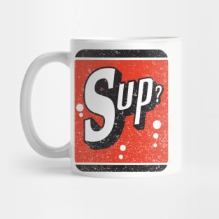 Sup? Mug